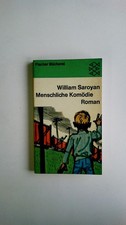 68861 William Saroyan MENSCHLICHE KOMÖDIE Roman