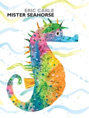 Mister Seahorse by Eric Carle (English) Hardcover Book