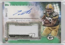 2015 Topps Inception Green 84/125 Ty Montgomery #AJP-TM Jumbo Patch Auto 2r7