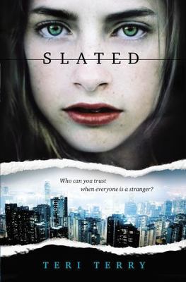 Slated : Book One in the Slated Trilogy by Teri Terry (2013, Trade Paperback)