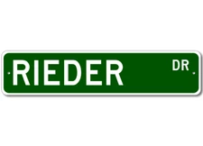 Rieder Drive Street Sign Personalized Custom Last Name Metal Sign - Aluminum