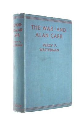 The War-And Alan Carr by WESTERMAN, Percy F.