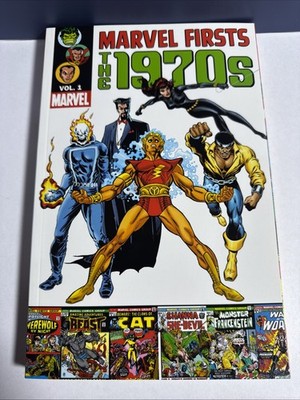 MARVEL FIRSTS THE 1970S VOL.1 TPB FINE