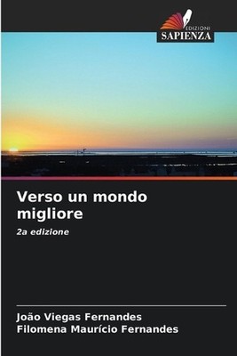 Verso un mondo migliore by Jo?o Viegas Fernandes (Italian) Paperback Book