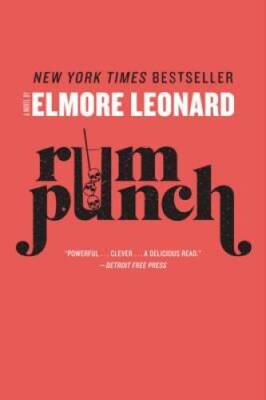 Rum Punch: A Novel - Paperback By Leonard, Elmore - VERY GOOD