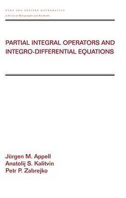 Partial Integral Operators and Integro-Differential Equations: Pure and Applied