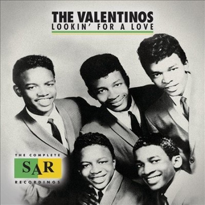 Lookin' for a Love: The Complete SAR Recordings by The Valentinos