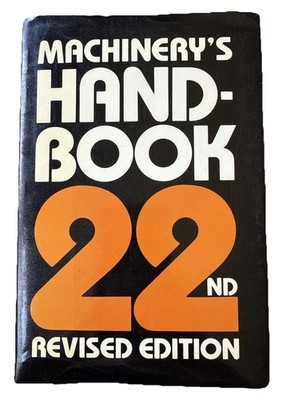 Machinery's Handbook - Hardcover, by Erik Oberg; Franklin D. Jones