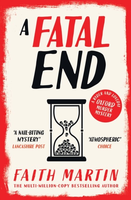 A Fatal End: An absolutely gripping cozy mystery for all crime thriller fans, from million-copy bestseller Faith Martin: Book 8 (Ryder and Loveday) - Image 4