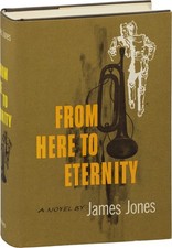 James Jones FROM HERE TO ETERNITY First Edition 1951 #169383