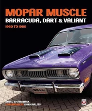 Mopar Muscle - Barracuda, Dart & Valiant 1960-1980 by Marc Cranswick (English) H