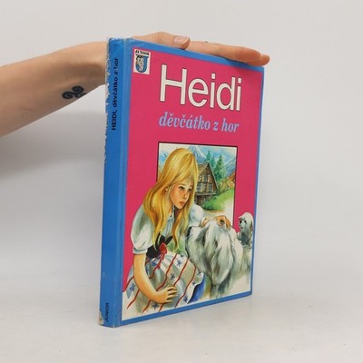 Heidi, děvčátko z hor  |  Marie José Maury