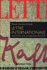 Lettre internationale Geschichte einer europ�...