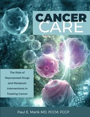 Cancer Care: The Role of Repurposed - Paperback, by Marik Paul E - Very Good