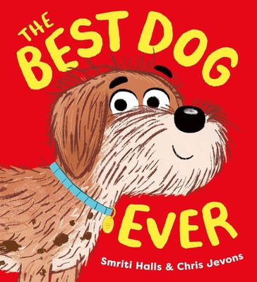 The Best Dog Ever | Smriti Halls | englisch