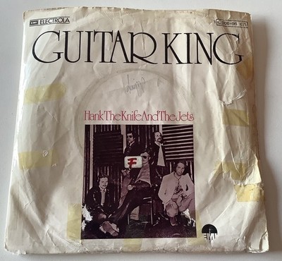 HANK THE KNIFE AND THE JETS - Guitar King  ; 7'' Single 1975 , D ; Rock