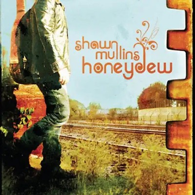 Shawn Mullins - Honeydew