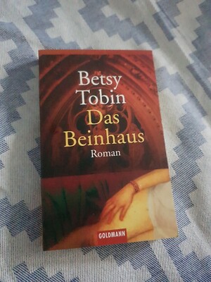 Das Beinhaus von Betsy Tobin Buch Zustand gut Roman Goldmann Verlag Taschenbuch