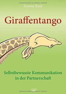 Giraffentango - Selbstbewusste Kommunikation in der ... | Buch | Zustand wie neu