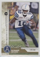 2018 Upper Deck CFL Gold 14/50 Armanti Edwards #56 i9i
