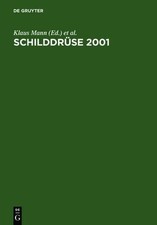 Klaus Mann Schilddrüse 2001 (Gebundene Ausga...
