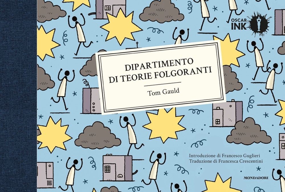 Libro Nuovo - Tom Gauld - Dipartimento Di Teorie Folgoranti  - Mondadori