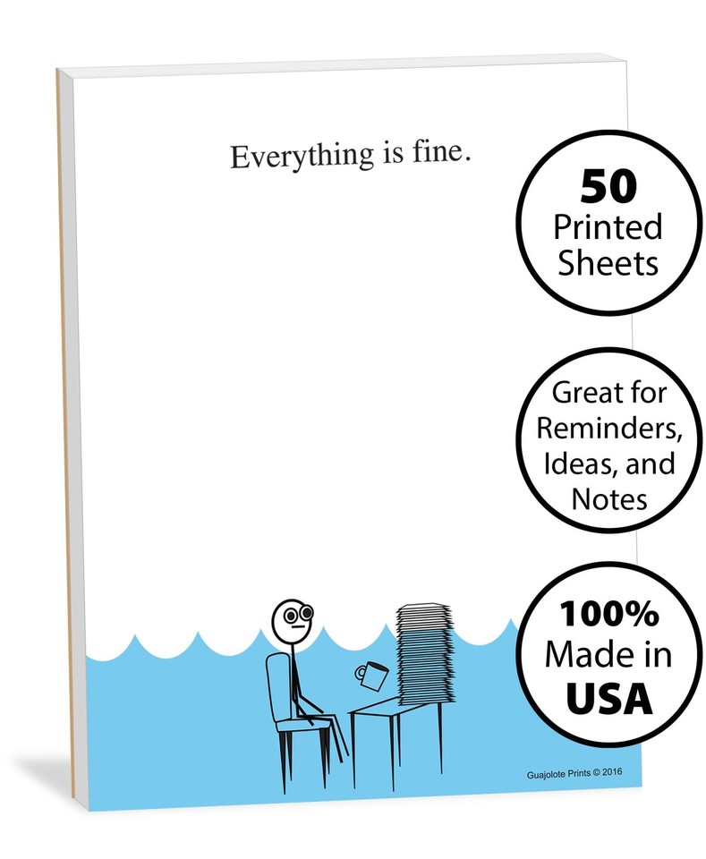 Guajolote Prints Funny Notepad — Gag Gift for 4 x 5.25, Everything is ...