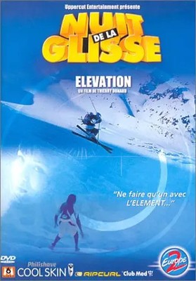 La Nuit de la glisse 2002: Elevation