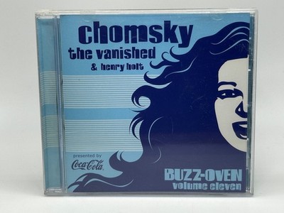 Chomsky The Vanished & Henry Holt Buzz-Oven Volume Eleven 11 CD 2004 Rock