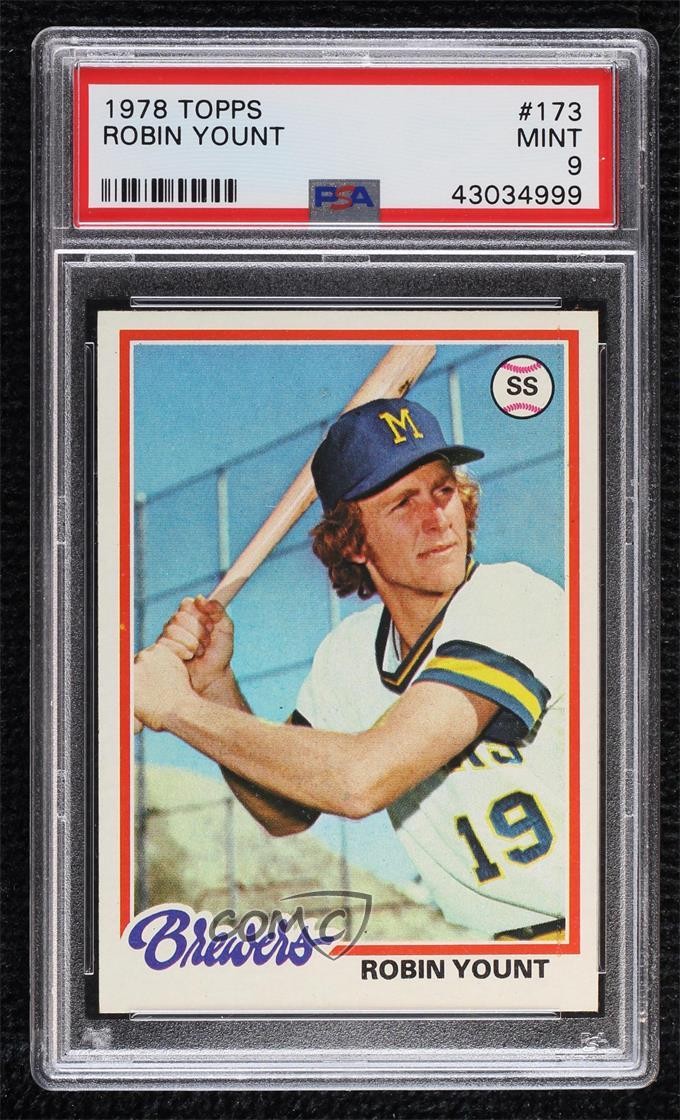 1978 Topps Robin Yount #173 PSA 9 MINT HOF 0e1c