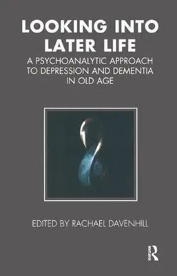 Looking into Later Life Rachael Davenhill Taschenbuch Einband - flex.(Paperback)