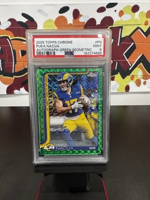 Puka Nacua 2025 Topps Chrome Autograph Green Geometric Serial #58/99 PSA 9