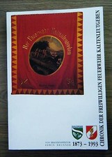 120 Jahre Freiwillige Feuerwehr Kaltenleutgeben 1873-1993 Chronik &Ouml;sterreich