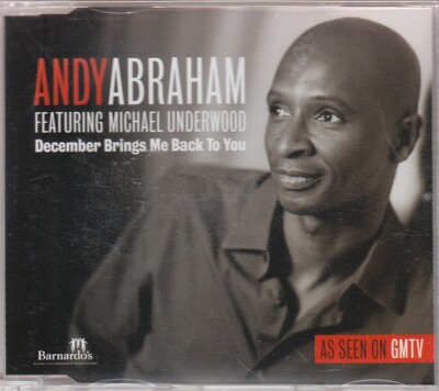 December Brings Me Back to You Dont leave me this Way Audio CD Andy Abraham