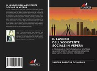 IL Lavoro Dell'assistente Sociale IN Vepera Sandra Barbosa De Morais Taschenbuch