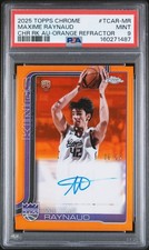 2025 TOPPS CHROME CHROME ROOKIE AUTOS ORANGE REFRACTOR MAXIME RAYNAUD 6/25 PSA 9
