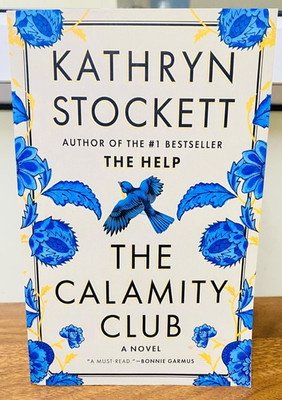 The Calamity Club :by Kathryn Stockett Brand New English Paperback Free Shipping