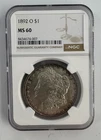 1892 O Morgan Silver Dollar Certified NGC Graded MS60 Nice $1 Coin
