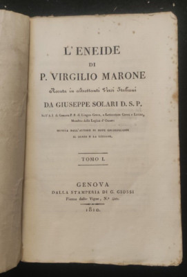 DIE ENEIDE VON P. VIRGILIO MARONE ITALIENISCHE VERSE SOLARI BAND I GIOSSI 1810