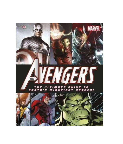 The Avengers: The Ultimate Guide to Earth's Mightiest Heroes! by Beatty, Scott
