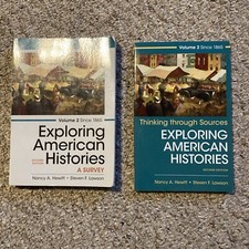 Exploring American Histories Vol 2: A Survey w/Sources &Thinking through sources