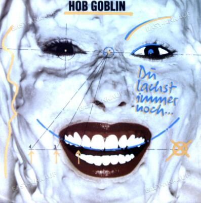 Hob Goblin - Du Lachst Immer Noch 7in 1987 (VG/VG+) .