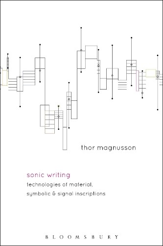 Thor Magnusson Sonic Writing (Tascabile)