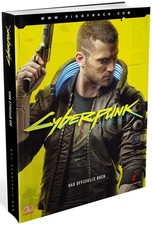 Cyberpunk 2077: Das offizielle Buch – Umfassender Spieleberater und Guide,
