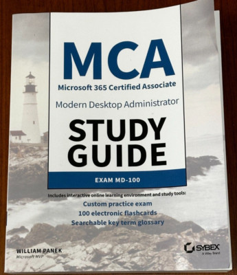 MCA Modern Desktop Administrator Study Guide: Exam MD-100 Paperback Brand New