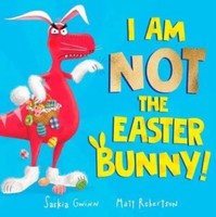 I Am Not The Easter Bunny! | A Hilarious Dinosaur Story | Saskia Gwinn | Buch