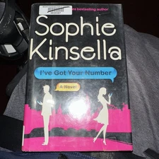 Ive Got Your Number: A Novel by Sophie Kinsella HC/DJ 1ST US Edition 2012