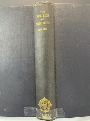 Aristotle Politics Ernest Barker Translation Oxford Clarendon Press 1946