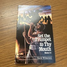 David Wilkerson - Set the Trumpet to Thy Mouth - 1985 Pentecostal Prophecy
