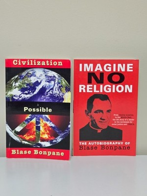 Imagine No Religion and Civilization is Possible by Blase Bonpane (2 Paperbacks)